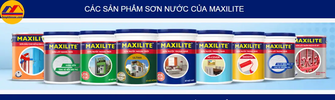 Sơn Maxilite - phân khúc tầm trung đáng tin cậy