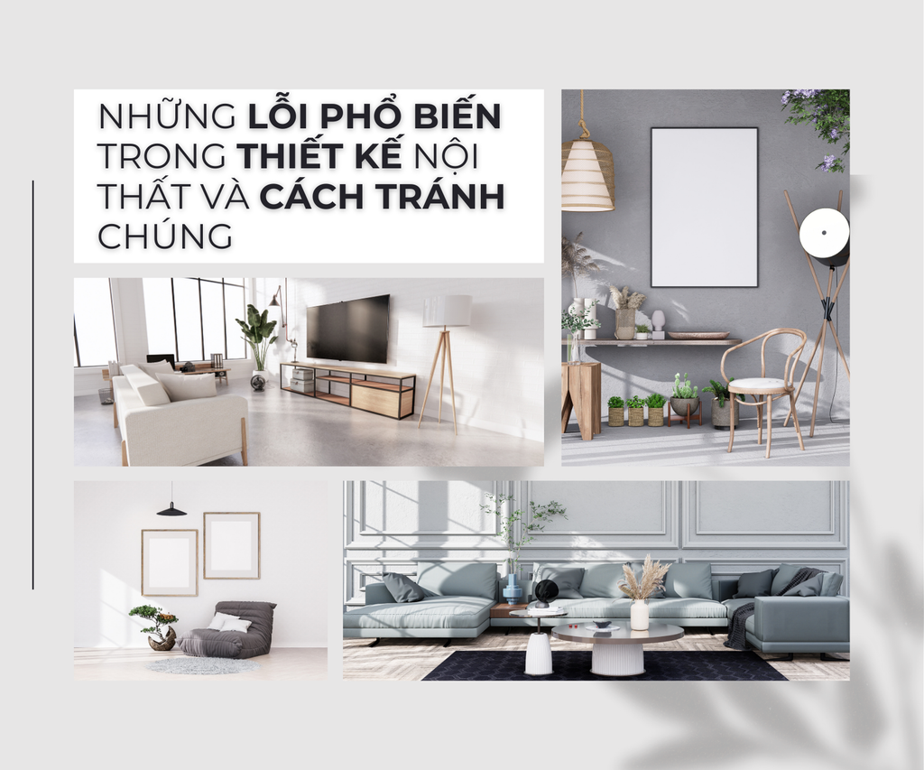 Các lỗi thường gặp trong thiết kế nội thất